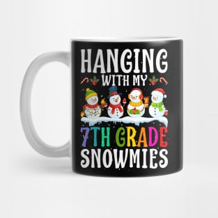 Hanging With My 7Th Grade Snowmies Teacher Christm Mug